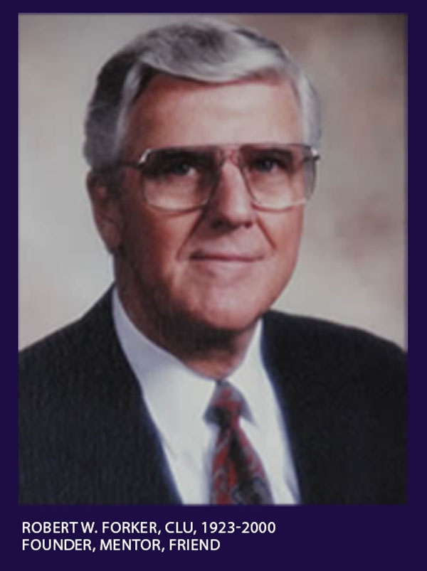 The Forker Company Robert W Forker CLU